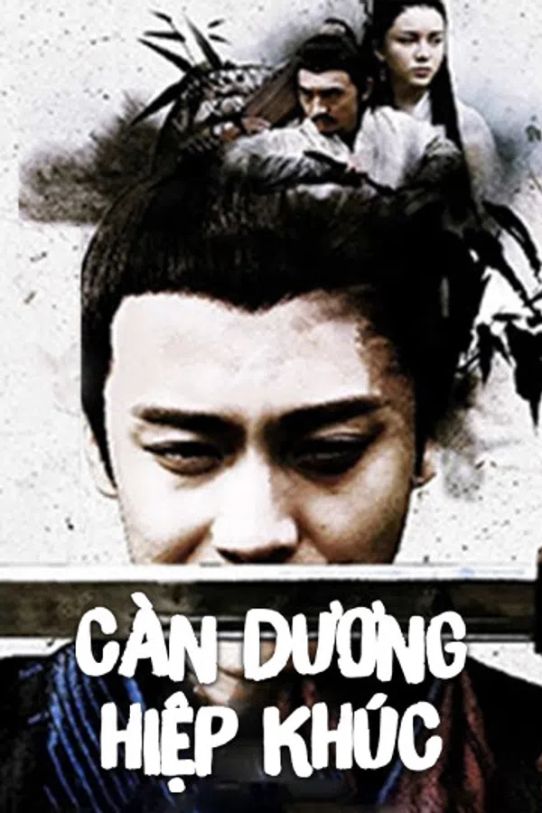 Poster phim Càn Dương Hiệp Khúc trên PhimMoi