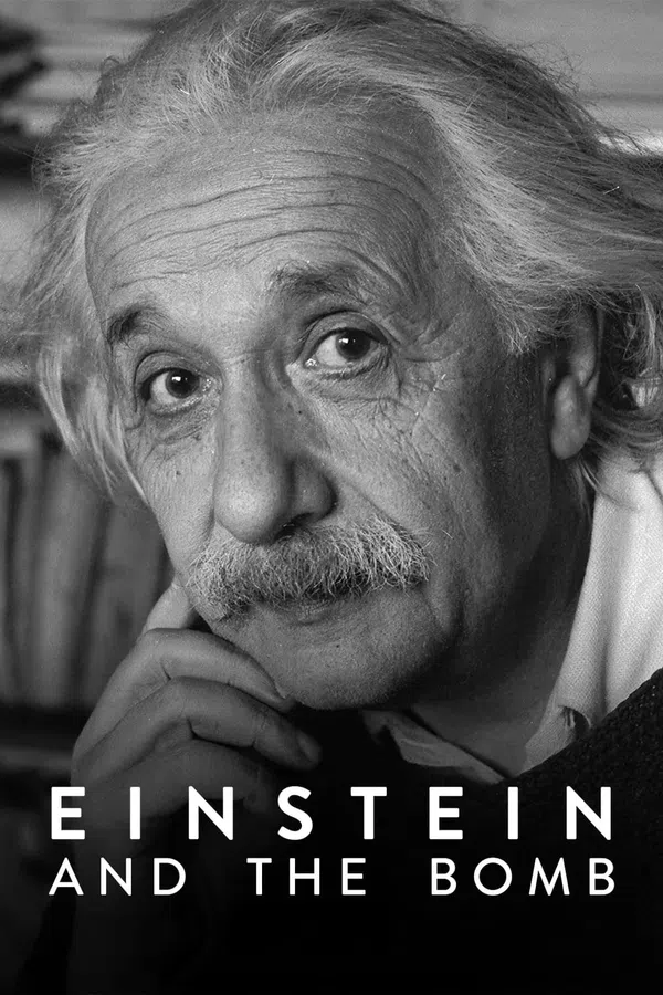 Poster phim Einstein và trái bom trên PhimMoi
