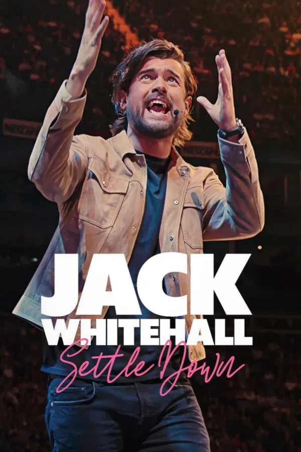 Poster phim Jack Whitehall: Settle Down trên PhimMoi