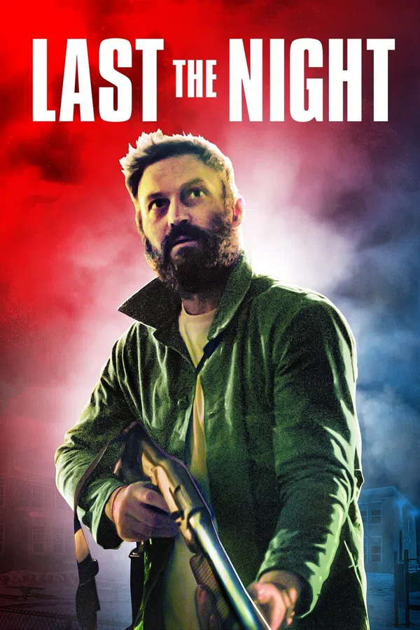Poster phim Last The Night trên PhimMoi