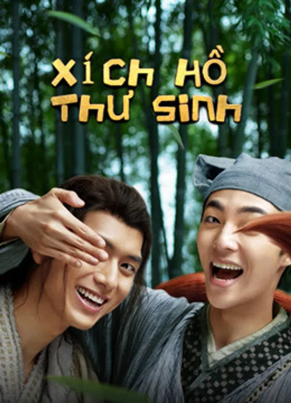 Poster phim Xích Hồ Thư Sinh trên PhimMoi